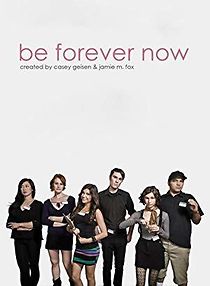 Watch Be Forever Now