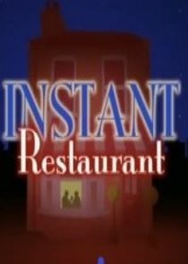 Watch Instant Restaurant