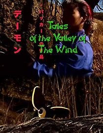 Watch Tales of the Valley of the Wind