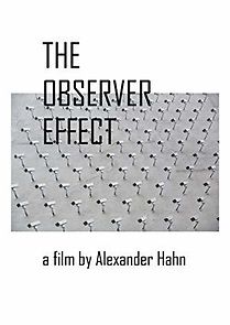 Watch The Observer Effect