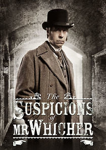Watch The Suspicions of Mr. Whicher