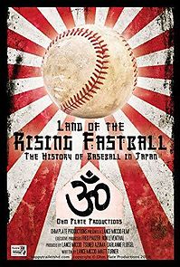 Watch Land of the Rising Fastball
