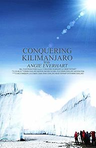 Watch Conquering Kilimanjaro with Angie Everhart