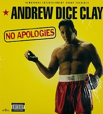 Watch Andrew Dice Clay: No Apologies