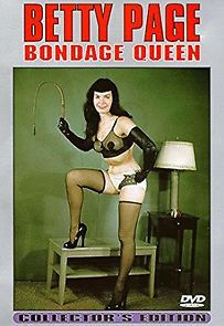 Watch Betty Page: Bondage Queen