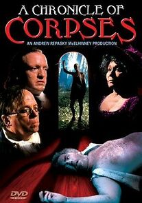 Watch A Chronicle of Corpses