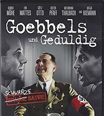 Watch Goebbels und Geduldig