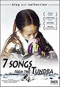 Watch Seven Songs from the Tundra