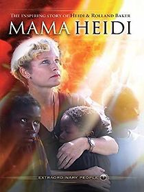 Watch Mama Heidi