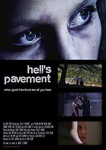 Watch Hell's Pavement