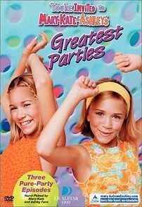 Watch You're Invited to Mary-Kate & Ashley's Greatest Parties