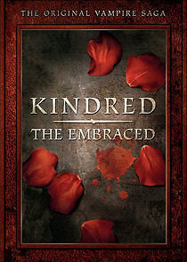 Watch Kindred: The Embraced