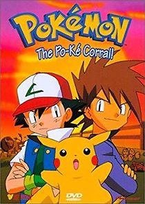 Watch Pokémon: Vol. 21: Po-Ke Corral