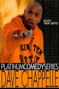 Watch Dave Chappelle: Killin' Them Softly