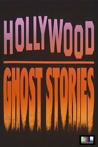 Watch Hollywood Ghost Stories