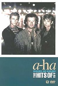 Watch A-ha: Headlines and Deadlines - The Hits of A-ha