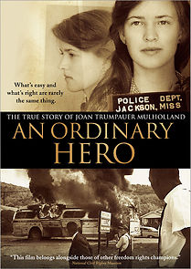 Watch An Ordinary Hero: The True Story of Joan Trumpauer Mulholland