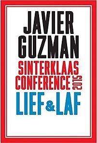 Watch Javier Guzman: Sinterklaasconference 2015: Lief & laf