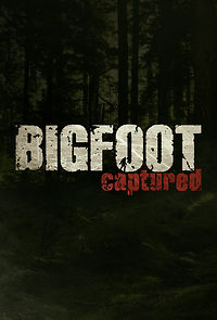 Watch Bigfoot Captured