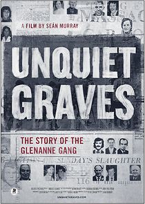 Watch Unquiet Graves