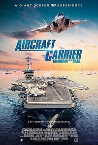 Watch Aircraft Carrier: Guardian of the Seas (Short 2016)