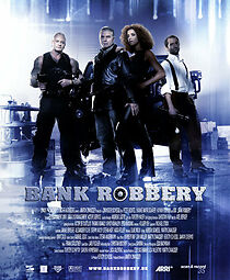 Watch Bank Robbery (Short 2010)