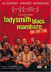 Watch On Tiptoe: The Music of Ladysmith Black Mambazo