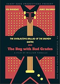 Watch The Everlasting Ballad of the Boy With Bad Grades