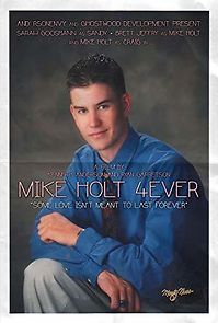 Watch Mike Holt 4Ever