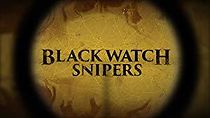 Watch Black Watch Snipers
