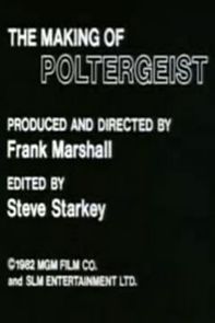 Watch The Making of 'Poltergeist' (TV Short 1982)