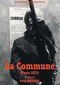 Watch La Commune (Paris, 1871)