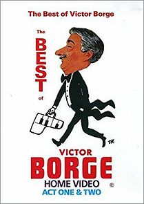 Watch The Best of Victor Borge: Act One & Two