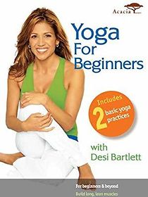 Watch Yoga for Beginners with Desi Bartlett