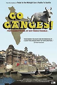 Watch Go Ganges!