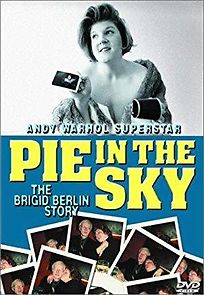 Watch Pie in the Sky: The Brigid Berlin Story