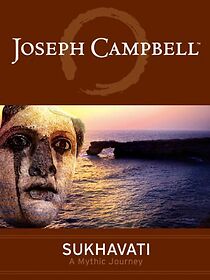 Watch Joseph Campbell: Sukhavati