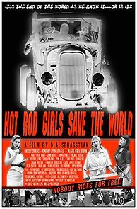 Watch Hot Rod Girls Save the World