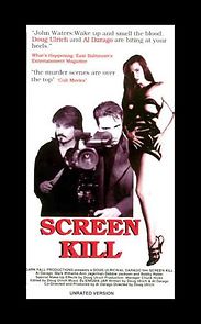 Watch Screen Kill
