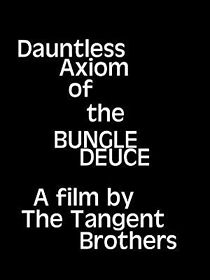 Watch Dauntless Axiom of the Bungle Deuce