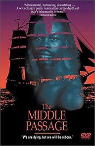 Watch The Middle Passage