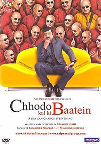 Watch Chhodo Kal Ki Baatein