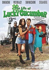Watch The Life of Lucky Cucumber