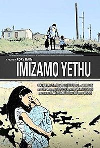 Watch Imizamo Yethu (People Have Gathered)