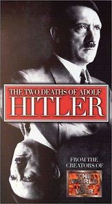 Watch Two Deaths of Adolf Hitler