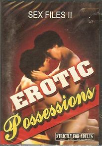 Watch Sex Files: Erotic Possessions
