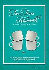 Watch Tea Time in Haworth
