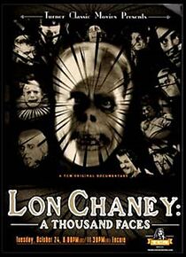 Watch Lon Chaney: A Thousand Faces