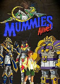 Watch Mummies Alive!
