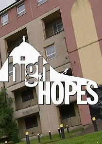 Watch High Hopes